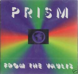 Prism : From the Vaults